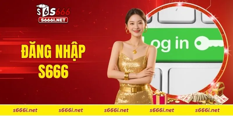 đăng nhập S666