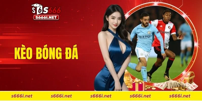 kèo bóng đá